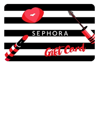Sephora Gift Card.